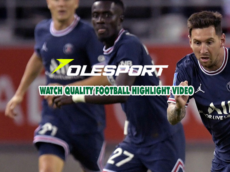 watch-quality-football-highlight-videos-olesport-tv